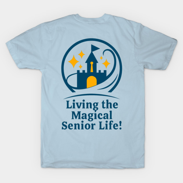 Living The Senior Magical Life by Disney For Seniors