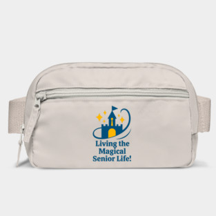 Living the Senior Magical Life! Bag