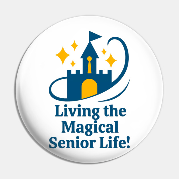 Living the Senior Magical Life! Pin by Disney For Seniors