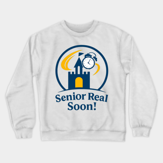 Senior Real Soon Crewneck Sweatshirt by Disney For Seniors