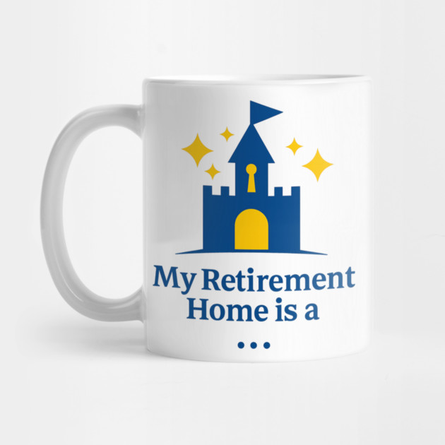 My Retirement Home Is A Castle by Disney For Seniors