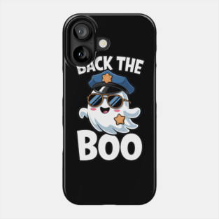 Back the Boo Funny Halloween Police Ghost Phone Case