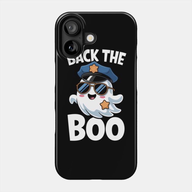 Back the Boo Funny Halloween Police Ghost Phone Case by belownormal