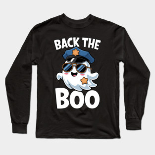 Back the Boo Funny Halloween Police Ghost Long Sleeve T-Shirt