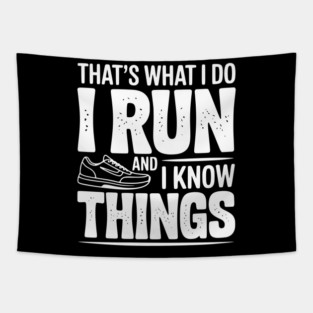 That’s What I Do I Run and I Know Things Tapestry
