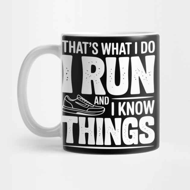 That’s What I Do I Run and I Know Things by Frank Ring