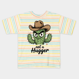 Not a Hugger Cactus T-Shirt - Funny Grumpy Introvert Tee Kids T-Shirt