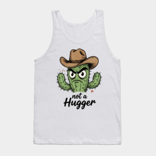 Not a Hugger Cactus T-Shirt - Funny Grumpy Introvert Tee Tank Top