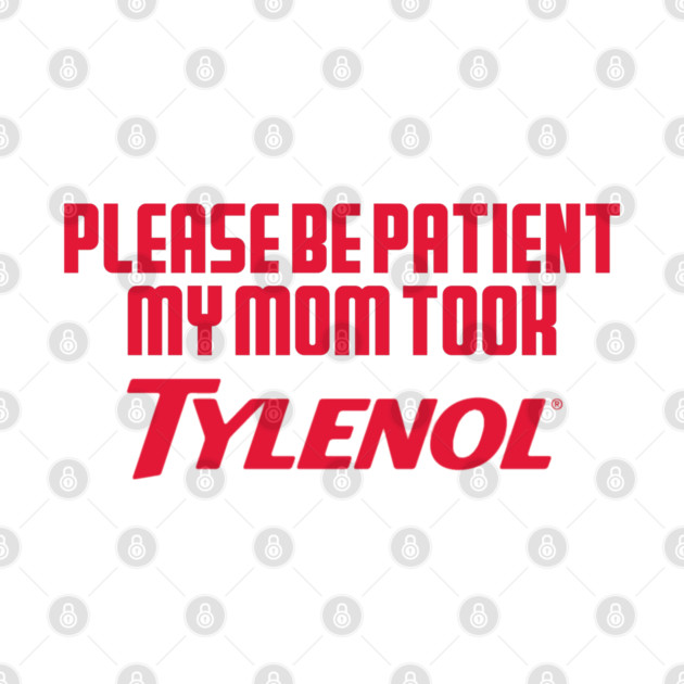 Please Be Patient by Litehouse Tees