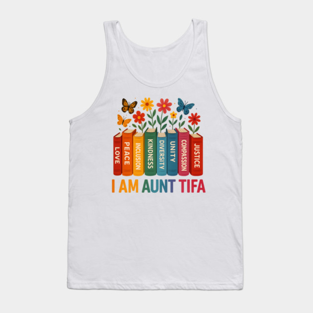 I'am - Aunt - Tifa Tank Top by ArtistTee ⭐⭐⭐⭐⭐