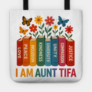 I'am - Aunt - Tifa Tote