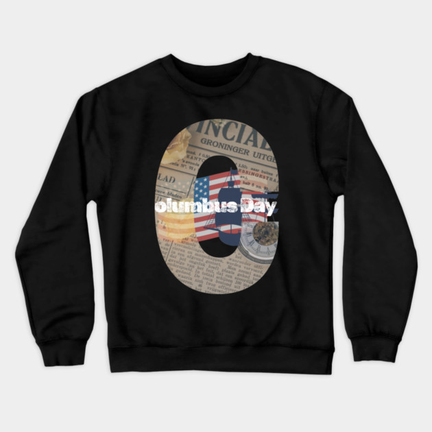 Congressional Mandate: Columbus Day Crewneck Sweatshirt by stitchloom
