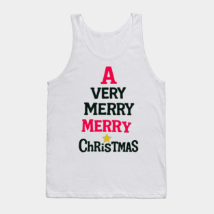A Very Merry Merry Christmas – Fun Holiday Text Art Tank Top