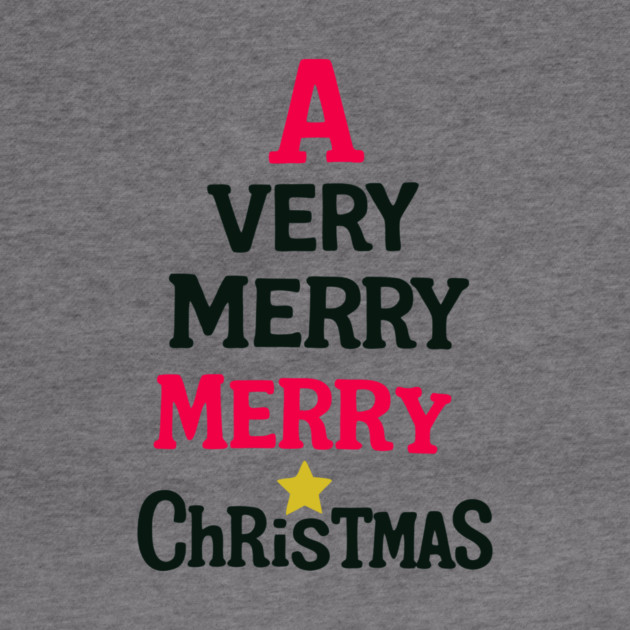A Very Merry Merry Christmas – Fun Holiday Text Art by DonWillisJrArt