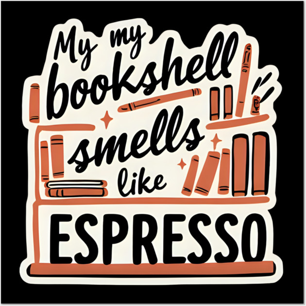 Bookshelf Like Espresso books coffee Wall Art by SR8891
