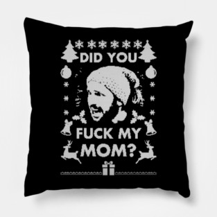 Did you Santa??? Pillow