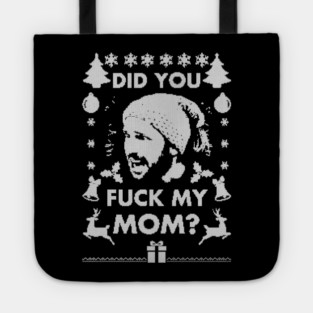 Did you Santa??? Tote