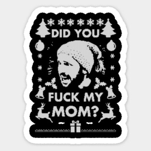 Did you Santa??? Magnet