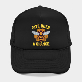 Give Bees A Chance Hat