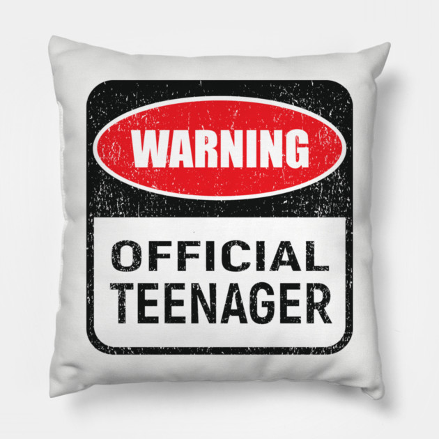 Warning Official Teenager Rebel Vibes Birthday Mode Pillow by Anticorporati