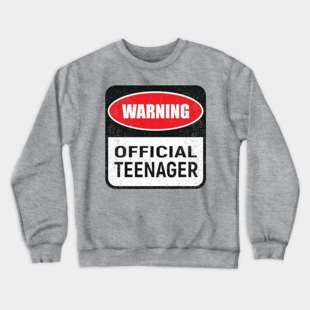 Warning Official Teenager Rebel Vibes Birthday Mode Crewneck Sweatshirt by Anticorporati
