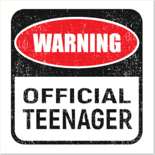 Warning Official Teenager Rebel Vibes Birthday Mode Posters and Art
