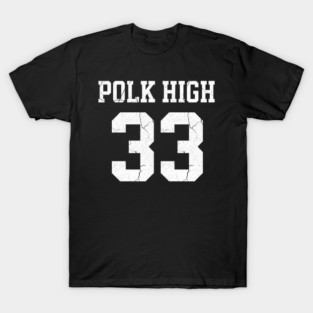 Polk High #33 - Al Bundy T-Shirt