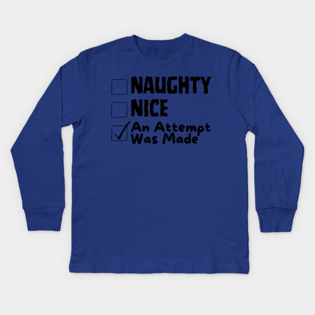 Nice Naughty Christmas Kids Long Sleeve T-Shirt by The WYLD Tribe
