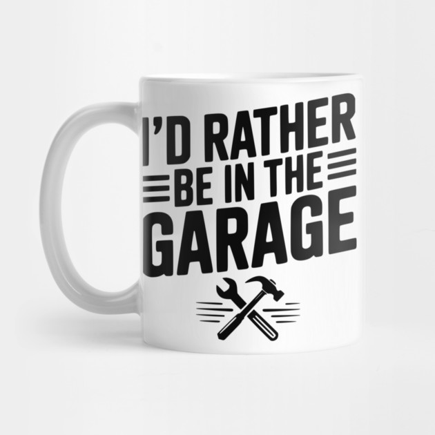 I’d Rather Be in the Garage by Frank Ring