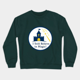 I Still Believe in Magic With Shooting Stars Crewneck Sweatshirt