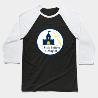 I Still Believe in Magic With Shooting Stars Baseball T-Shirt