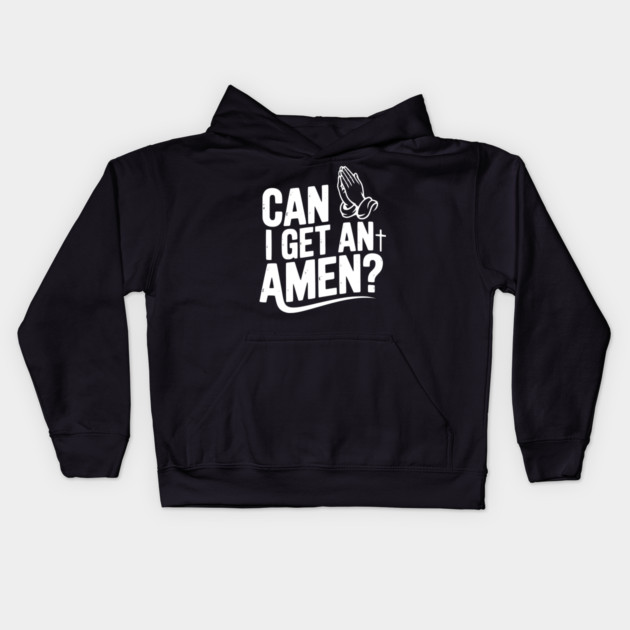 Can I Get an Amen? Kids Hoodie by Frank Ring
