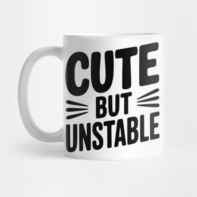 Cute but Unstable by Frank Ring