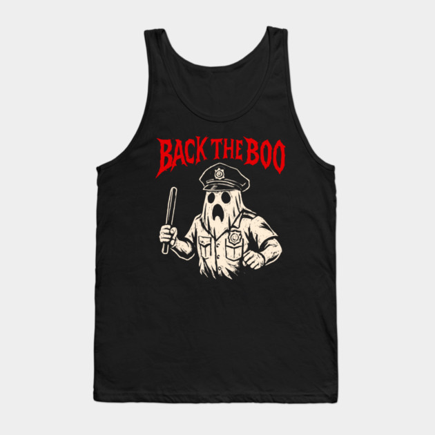Back the Boo Horror Ghost Cop Design Tank Top by belownormal