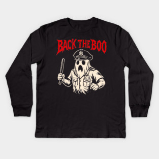 Back the Boo Horror Ghost Cop Design Kids Long Sleeve T-Shirt