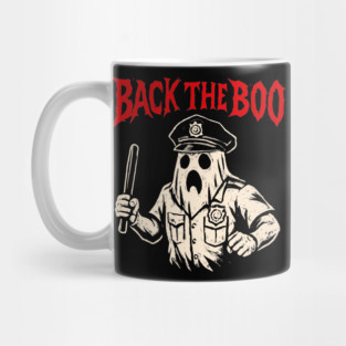 Back the Boo Horror Ghost Cop Design Mug