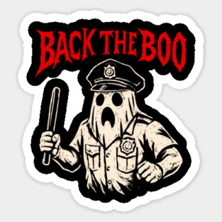 Back the Boo Horror Ghost Cop Design Sticker