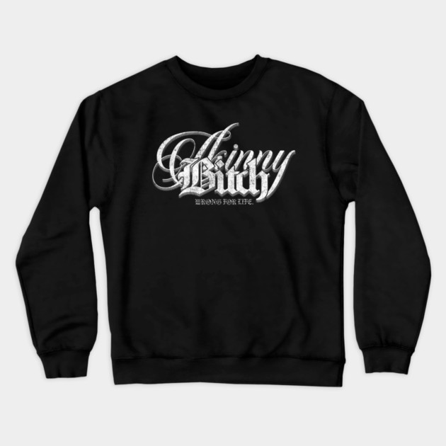 Skinny Energy Crewneck Sweatshirt by Wrongteeshirt