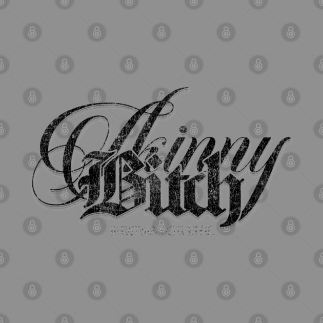 Skinny Bitch by Wrongteeshirt