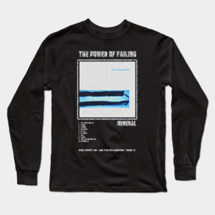 MINERAL - THE POWER OF FAILING || ALBUM TRACKLIST || Long Sleeve T-Shirt