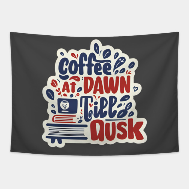 Coffee at Dawn Books Till Dusk Tapestry by SR8891