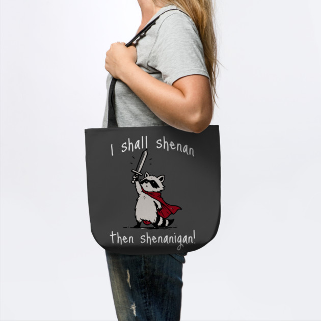Cute Raccoon with red cape and sword proclaims "I shall shenan then shenanigan!" by Luxinda