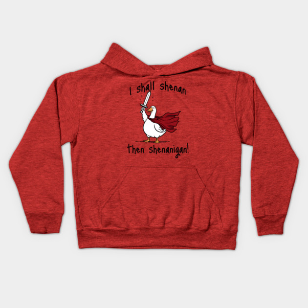 Cute Quest Goose says "I shall shenan then shenanigan!" Kids Hoodie by Luxinda