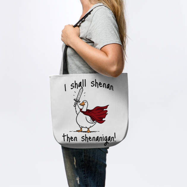 Cute Quest Goose says "I shall shenan then shenanigan!" by Luxinda