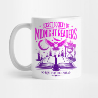 Secret Society Of Midnight Readers No Rest For The Unread Mug