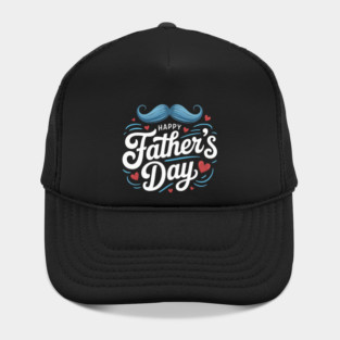 happy fathers day Hat