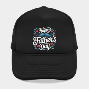 Happy Fathers Day Hat