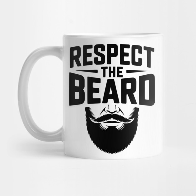 Respect the Beard by Frank Ring