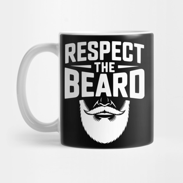 Respect the Beard by Frank Ring