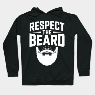 Respect the Beard Hoodie